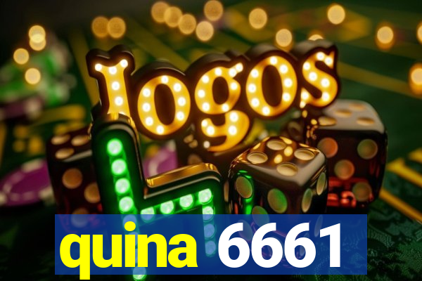 quina 6661